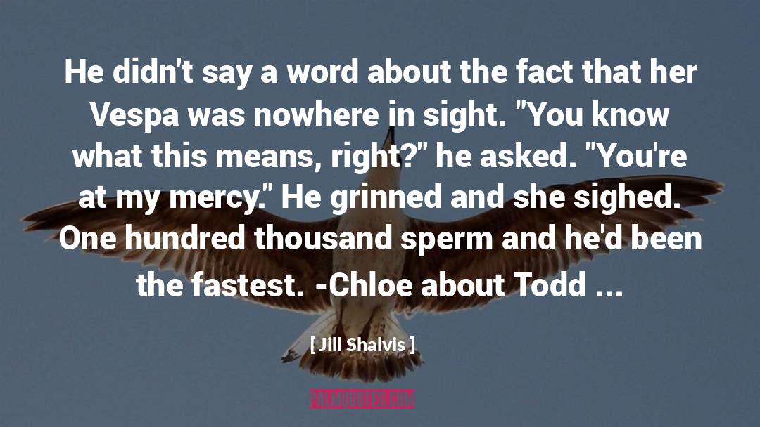 Treat Her Right quotes by Jill Shalvis