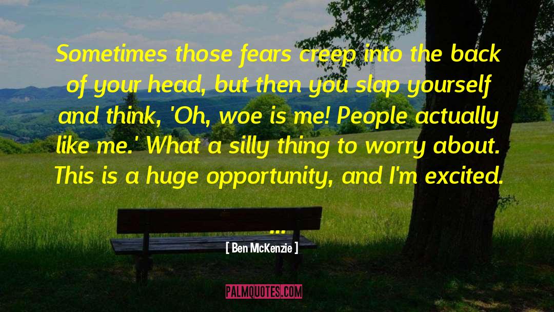 Treat Me Like quotes by Ben McKenzie