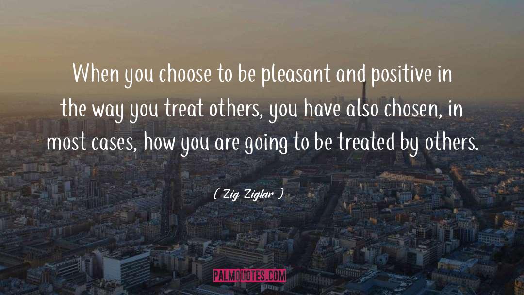 Treat Others Kindly quotes by Zig Ziglar