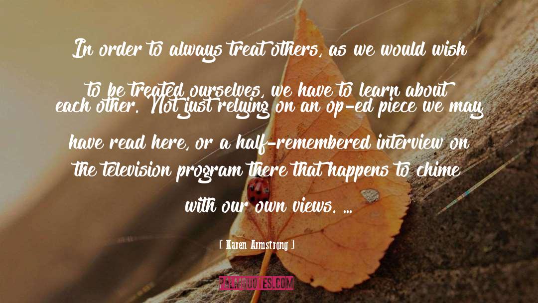 Treat Others quotes by Karen Armstrong