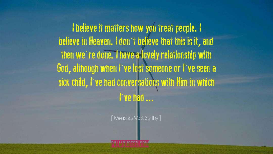 Treat People quotes by Melissa McCarthy