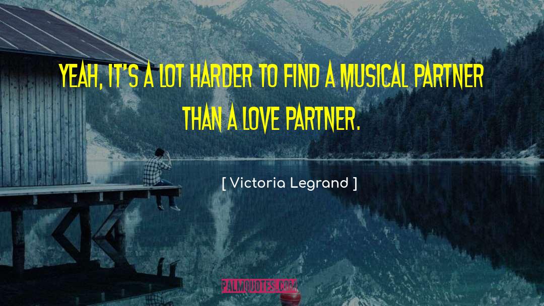 Treat Your Partner Right quotes by Victoria Legrand