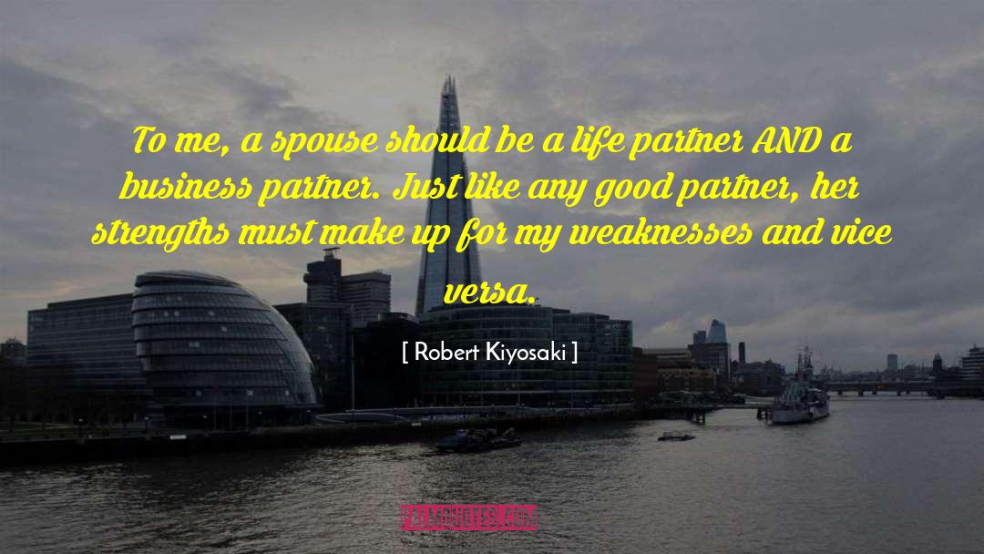 Treat Your Partner Right quotes by Robert Kiyosaki
