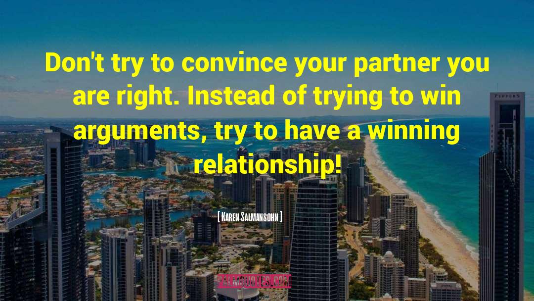 Treat Your Partner Right quotes by Karen Salmansohn
