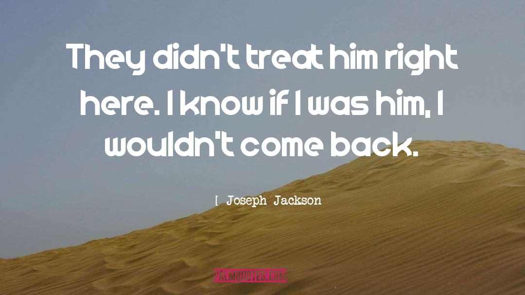 Treat Your Partner Right quotes by Joseph Jackson