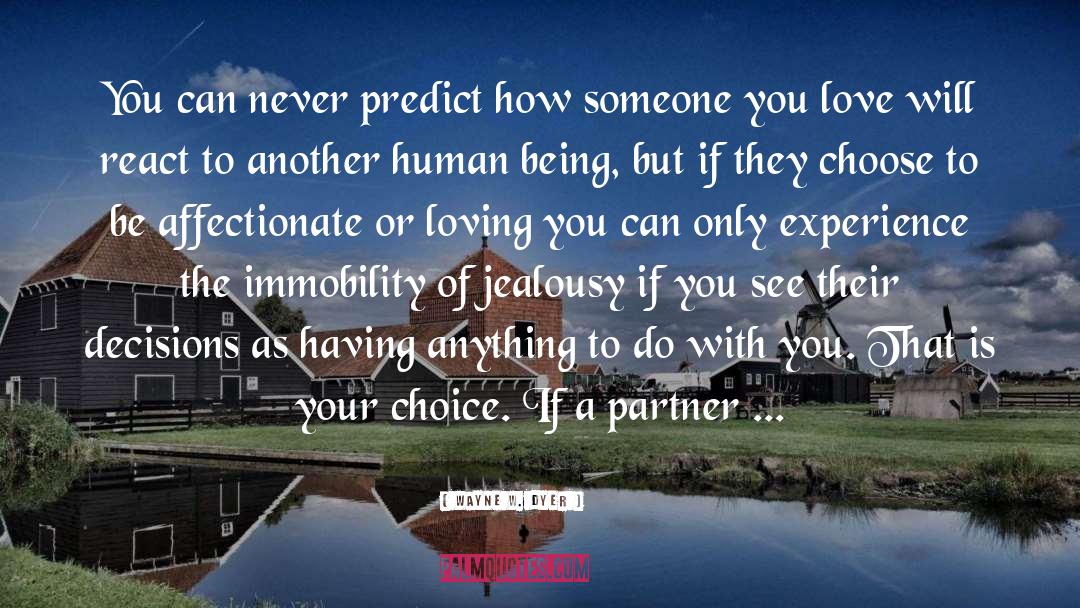 Treat Your Partner With Respect quotes by Wayne W. Dyer