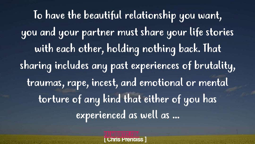 Treat Your Partner With Respect quotes by Chris Prentiss