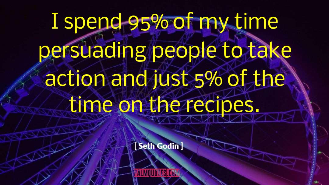 Treaters Recipes quotes by Seth Godin