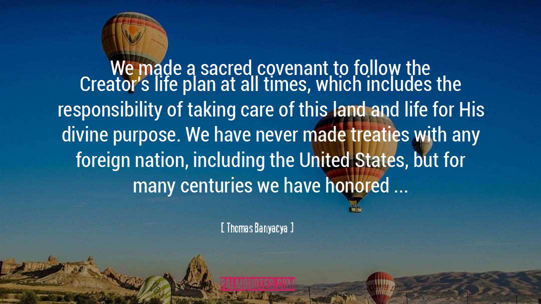 Treaties quotes by Thomas Banyacya