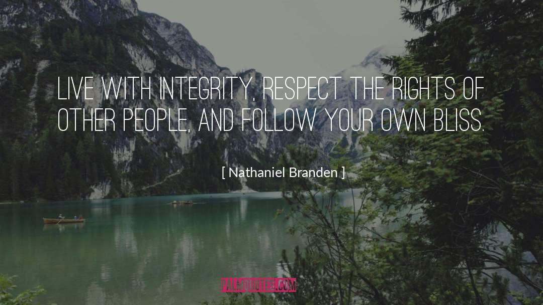 Treating People With Respect quotes by Nathaniel Branden
