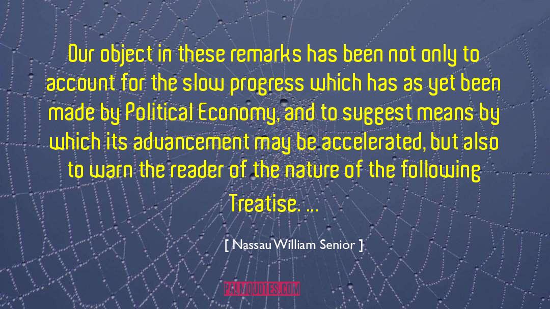 Treatise quotes by Nassau William Senior