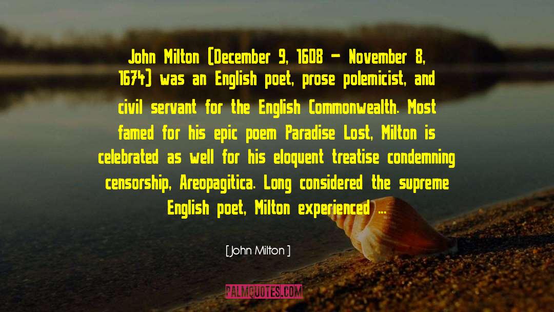 Treatise quotes by John Milton