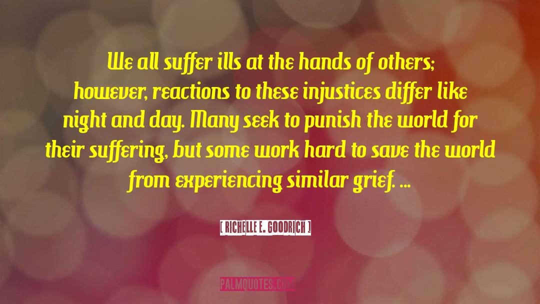 Treatment Of Others quotes by Richelle E. Goodrich