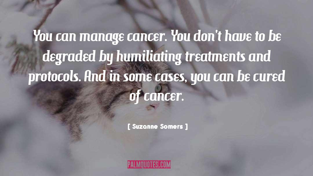 Treatments quotes by Suzanne Somers
