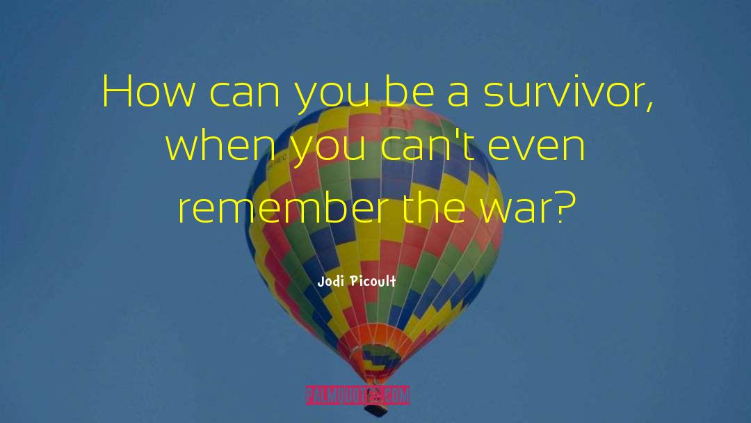 Treblinka Survivor quotes by Jodi Picoult