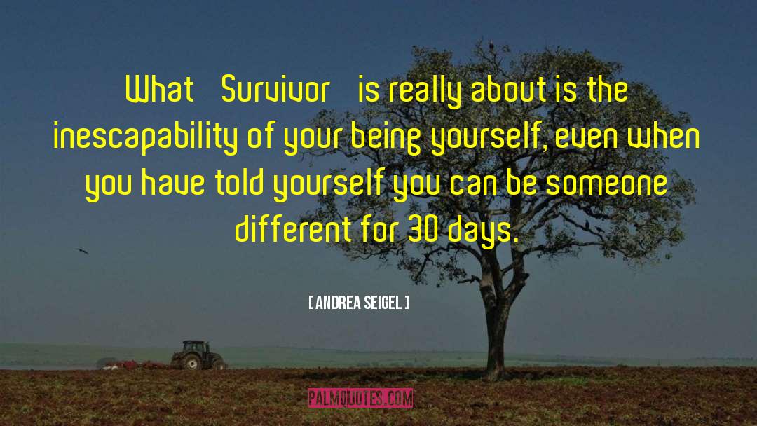 Treblinka Survivor quotes by Andrea Seigel