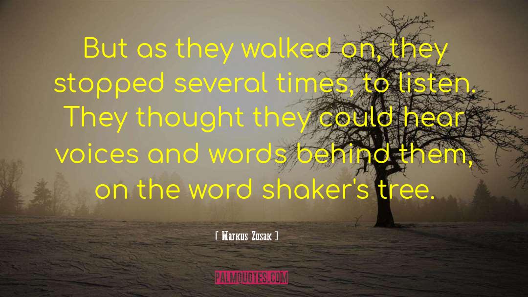 Tree Tunnels quotes by Markus Zusak