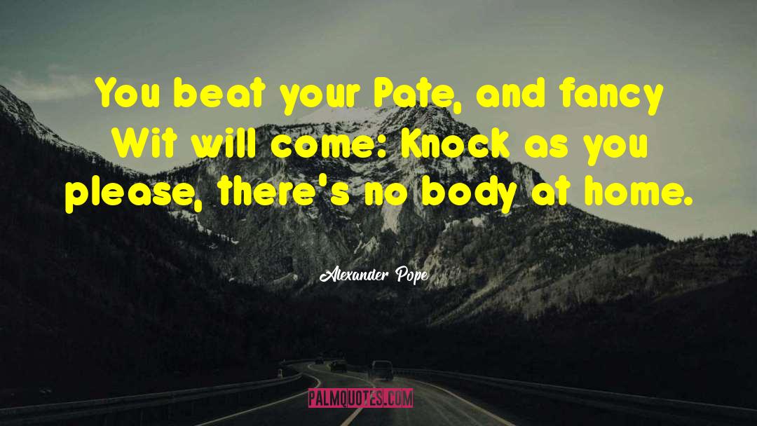 Treece Wit quotes by Alexander Pope