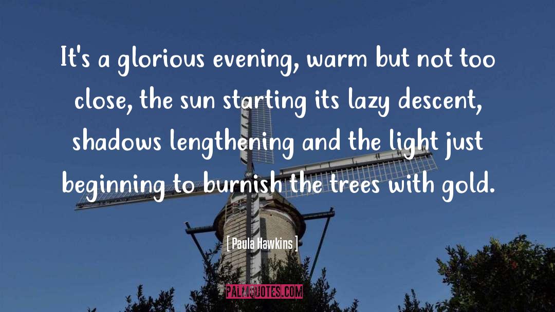 Trees quotes by Paula Hawkins