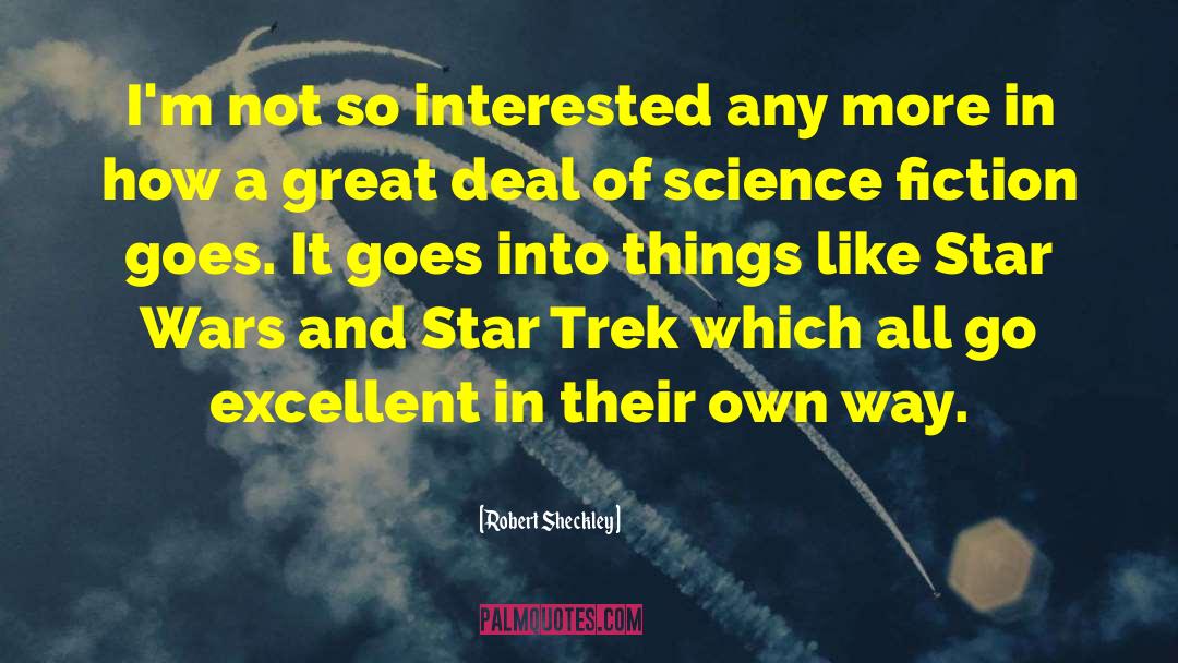 Trek quotes by Robert Sheckley