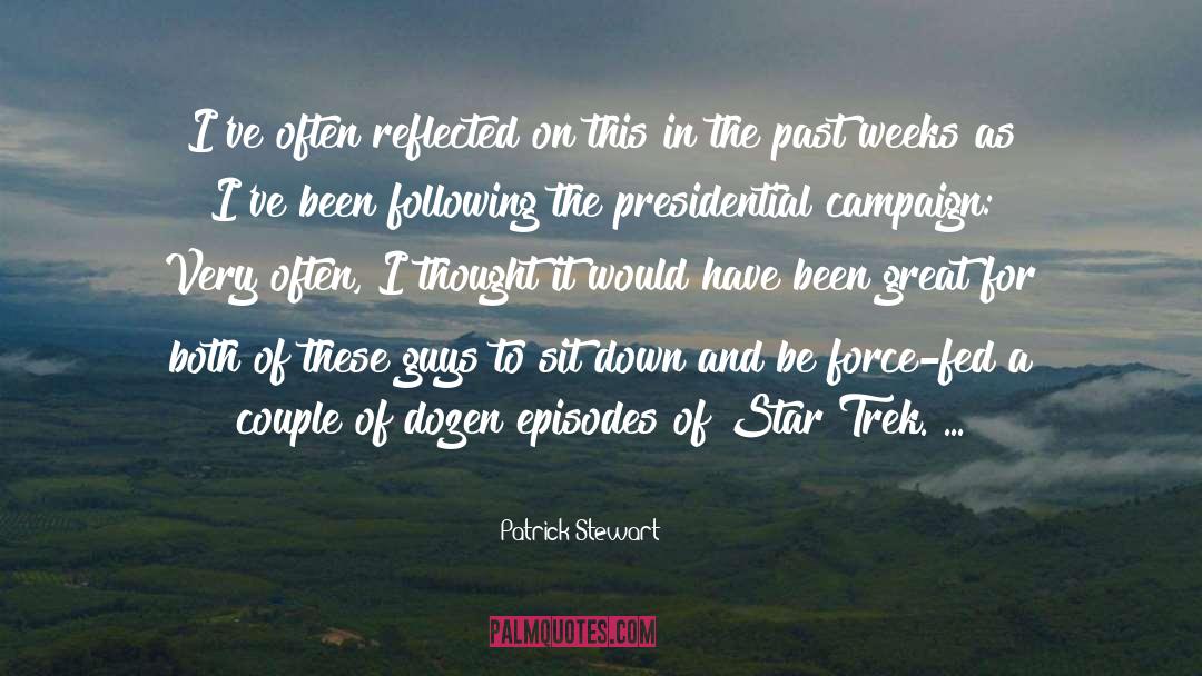 Trek The Himalayas quotes by Patrick Stewart