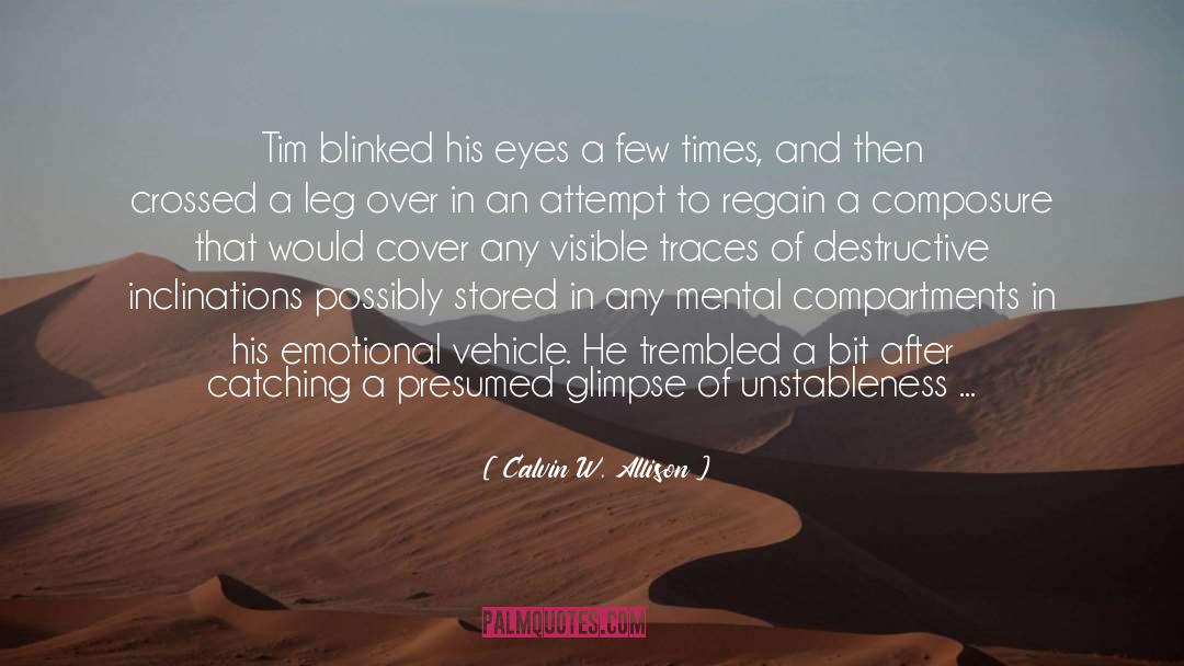 Trembled quotes by Calvin W. Allison