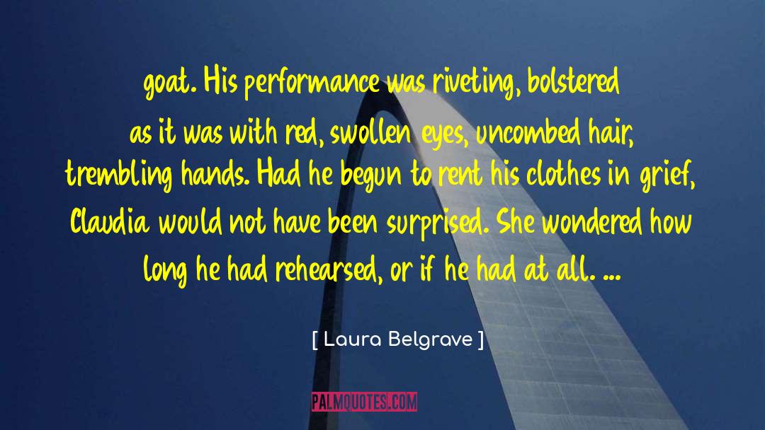 Trembling Hands quotes by Laura Belgrave