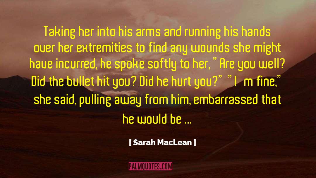 Trembling Hands quotes by Sarah MacLean