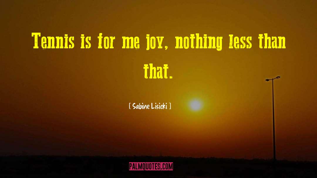 Trembling Joy quotes by Sabine Lisicki