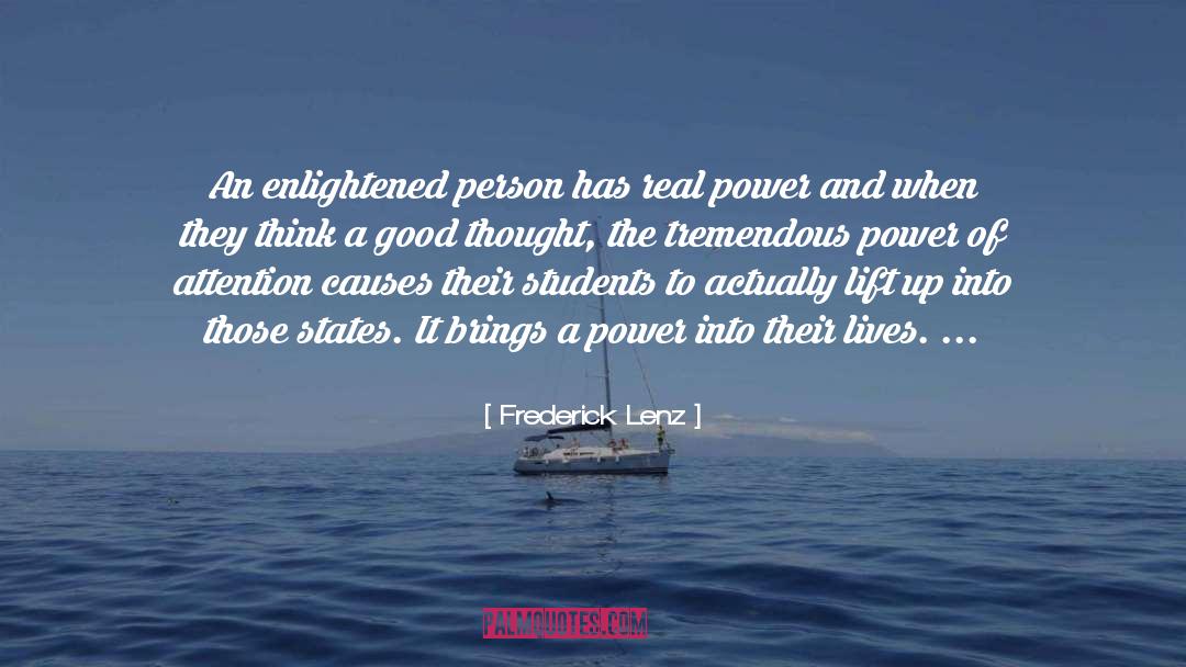 Tremendous Power quotes by Frederick Lenz