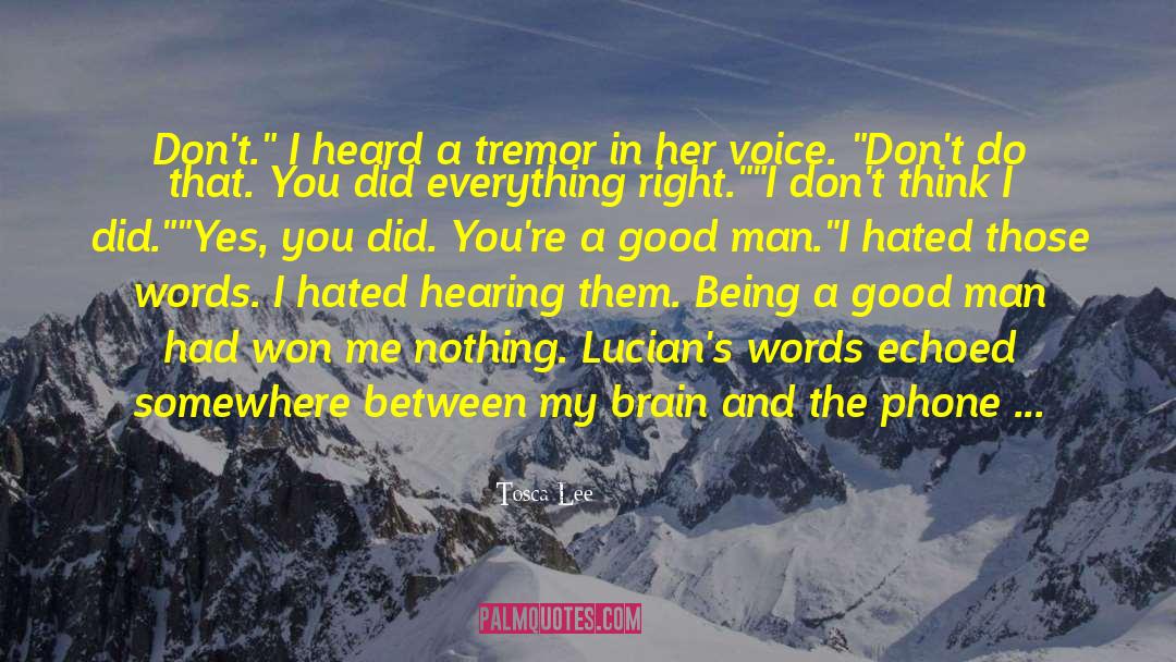 Tremor quotes by Tosca Lee