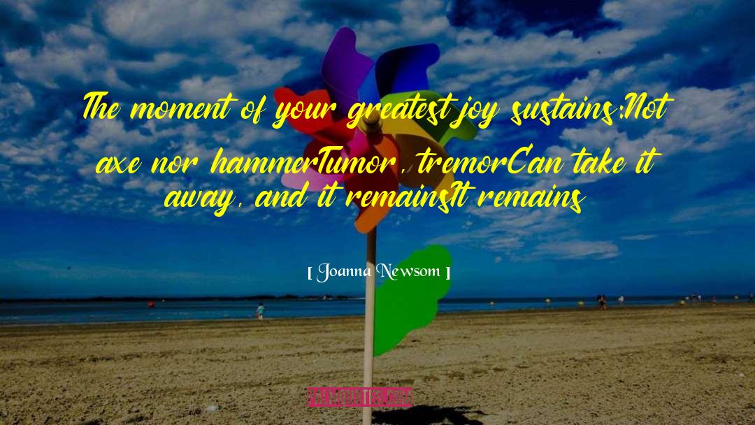 Tremor quotes by Joanna Newsom