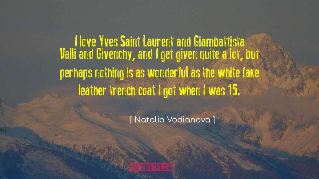 Trench Coat quotes by Natalia Vodianova
