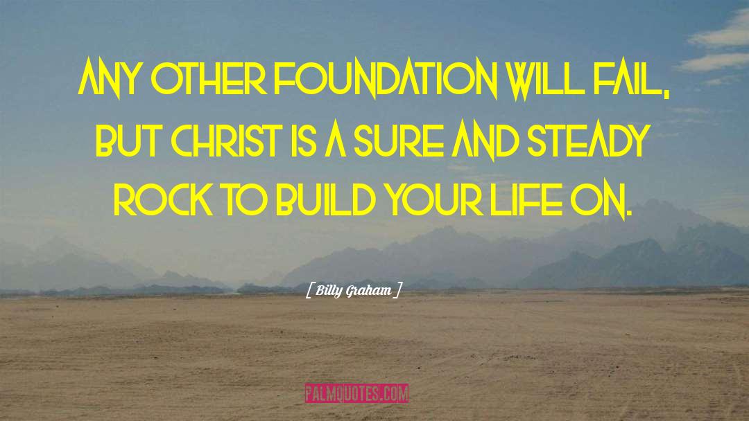 Trenchard Foundation quotes by Billy Graham
