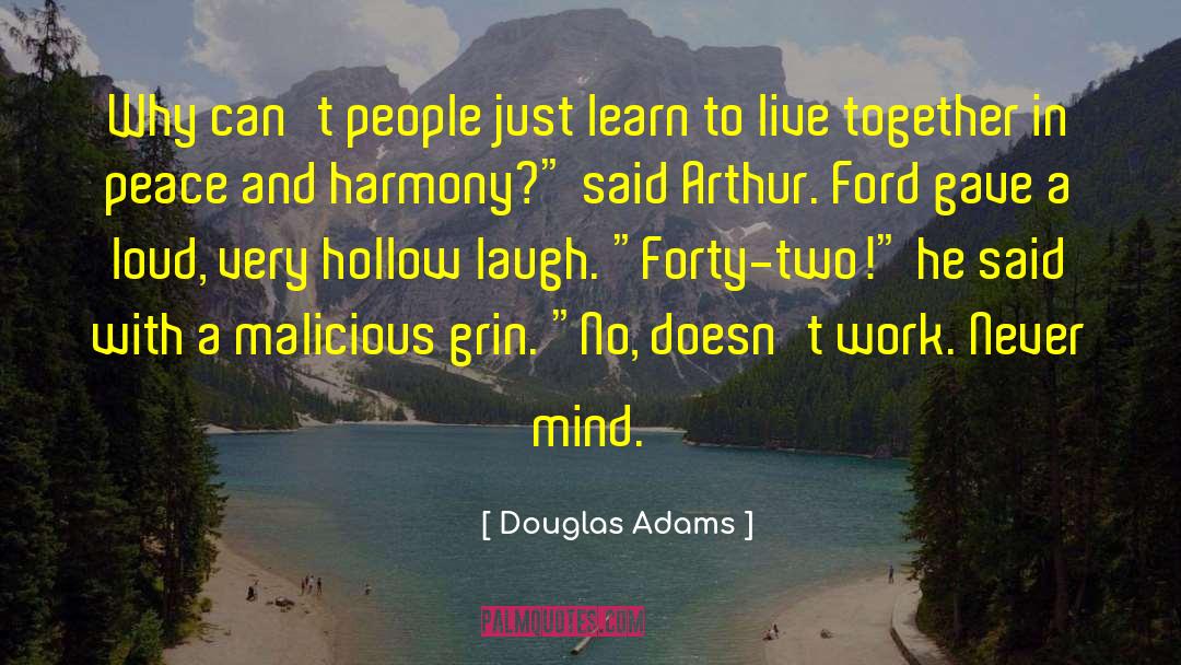 Trent Adams quotes by Douglas Adams