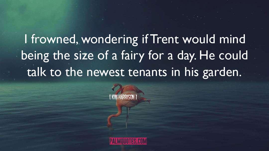 Trent quotes by Kim Harrison