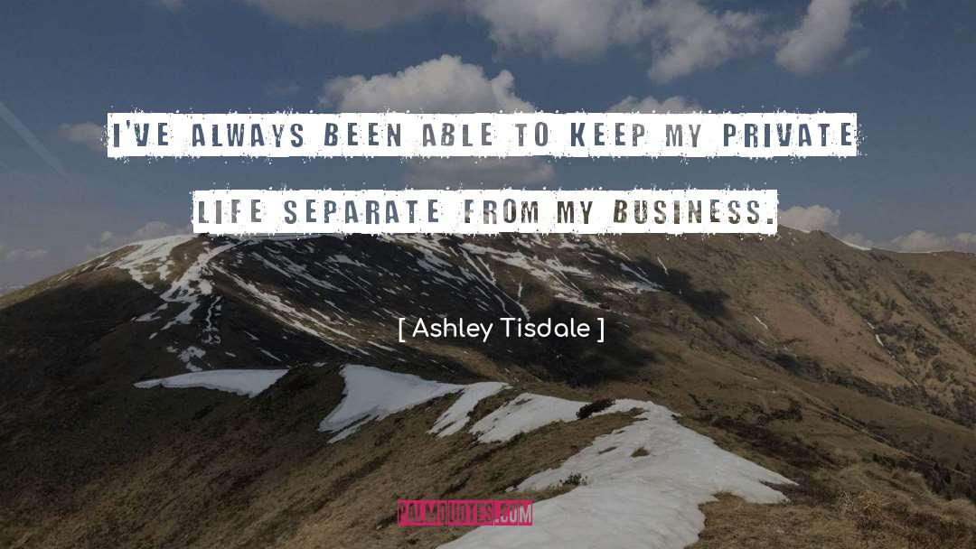 Trenuri Private quotes by Ashley Tisdale