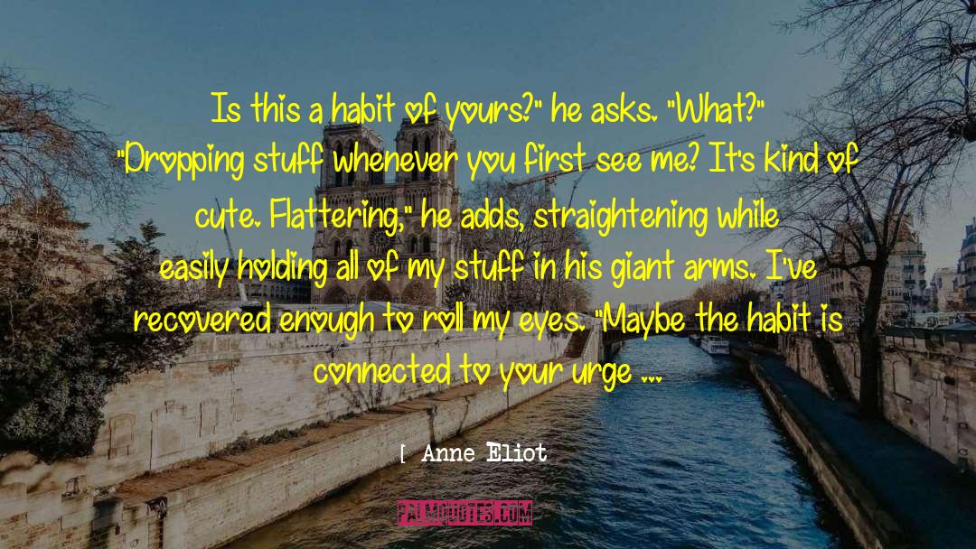 Treuer Laughs quotes by Anne Eliot