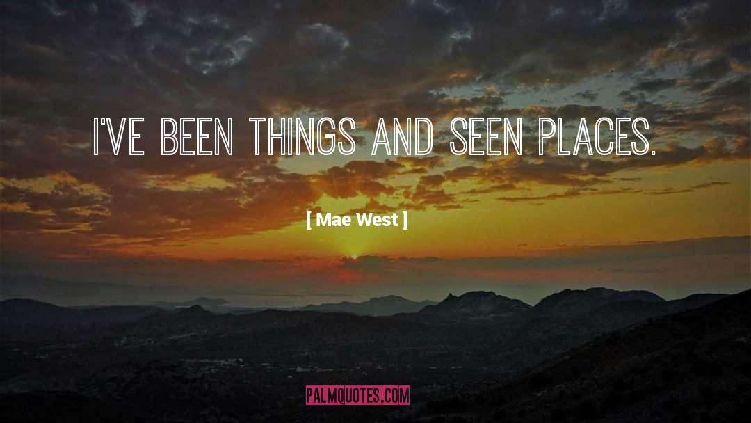 Treva West quotes by Mae West