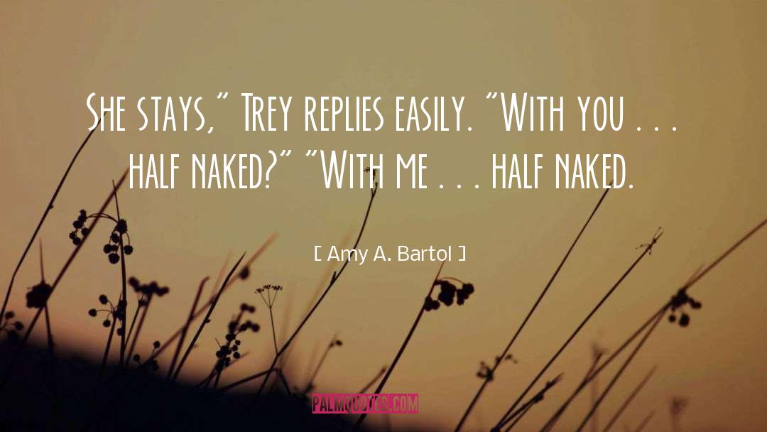 Trey quotes by Amy A. Bartol