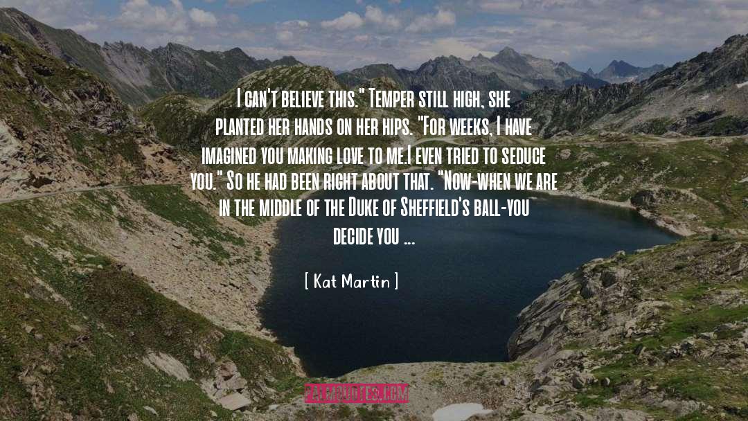 Treyce Ball quotes by Kat Martin