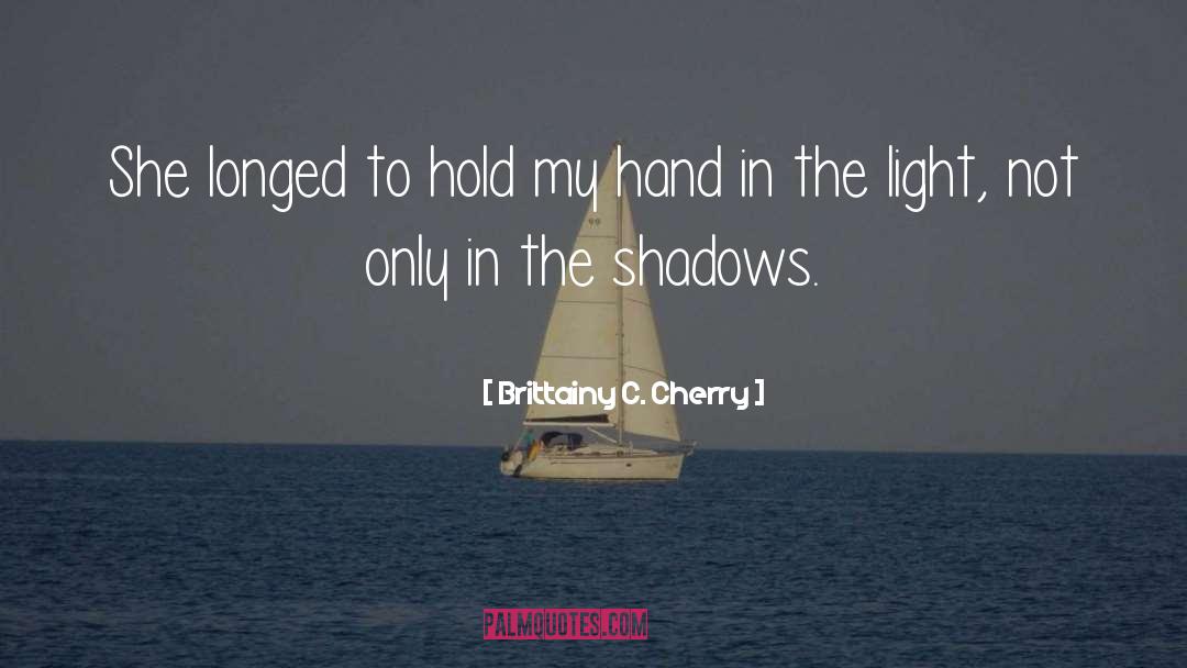 Trez Selena The Shadows quotes by Brittainy C. Cherry