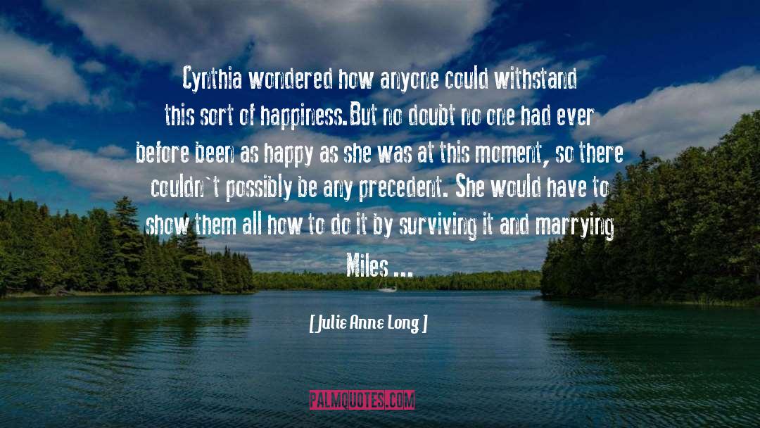 Trial Of Miles quotes by Julie Anne Long