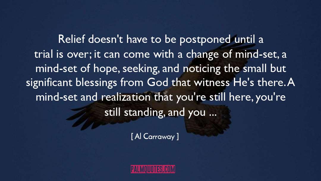 Trial quotes by Al Carraway