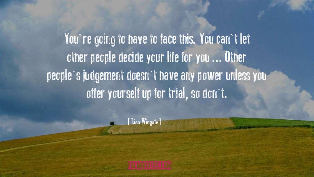 Trial quotes by Lisa Wingate