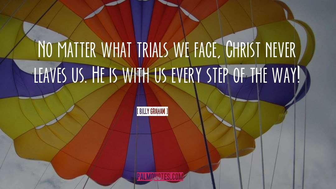 Trials Of Apollo quotes by Billy Graham