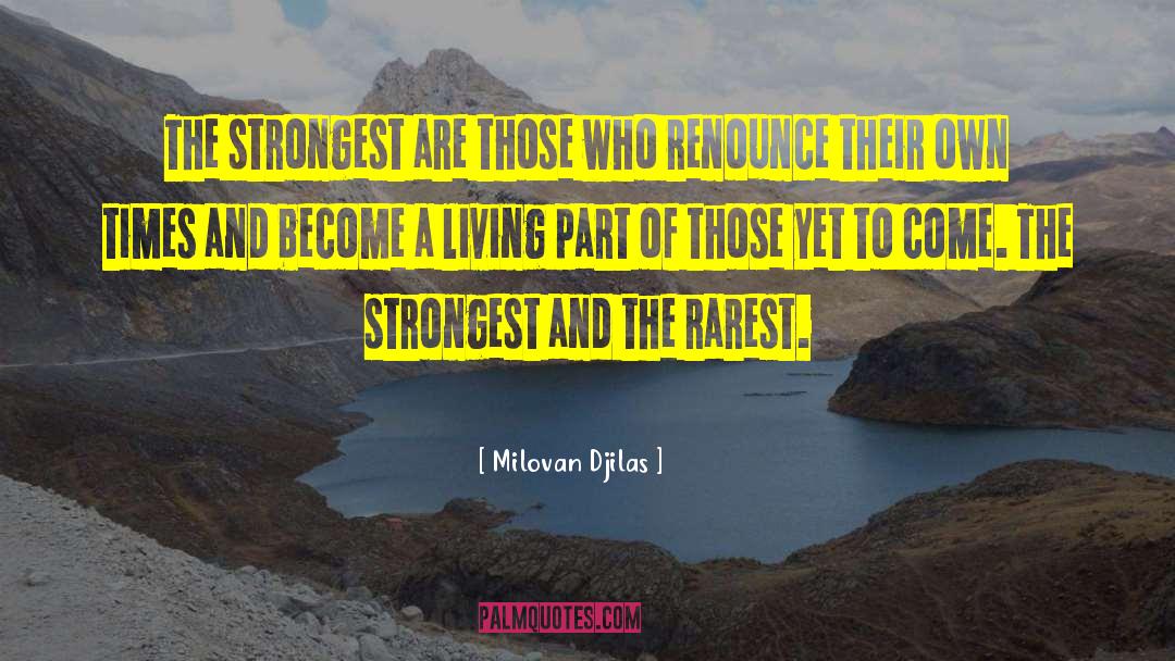 Triangle Strongest Shape Quote quotes by Milovan Djilas