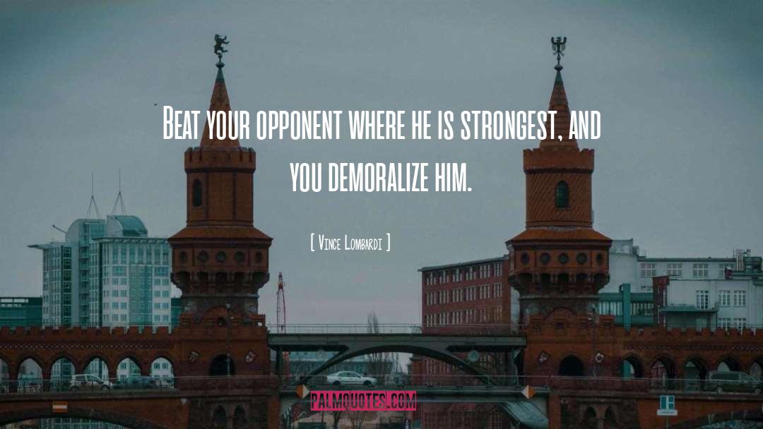 Triangle Strongest Shape Quote quotes by Vince Lombardi