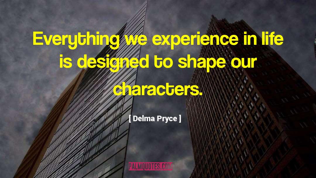 Triangle Strongest Shape Quote quotes by Delma Pryce