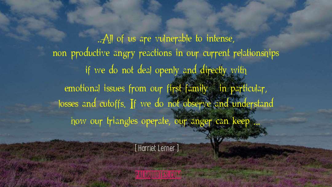 Triangles quotes by Harriet Lerner